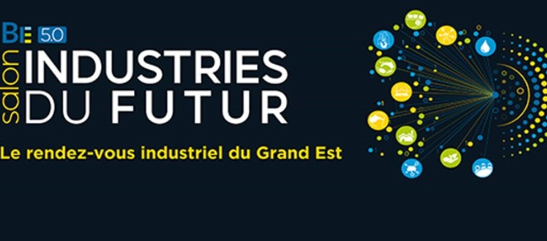 Messebanner: Actricity auf der BE 5.0 Industries du Futur. Wir zeigen ERP, FSM & Instandhaltung.